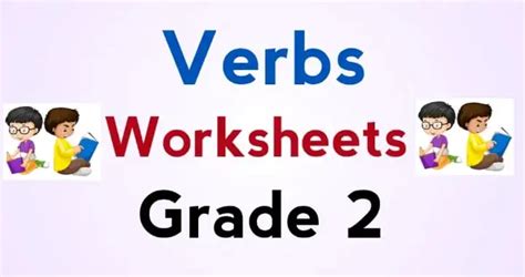 Verb Worksheets For Grade 2 With Answers