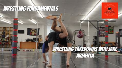 Wrestling Fundamentals Takedowns With Jake Armenta Youtube