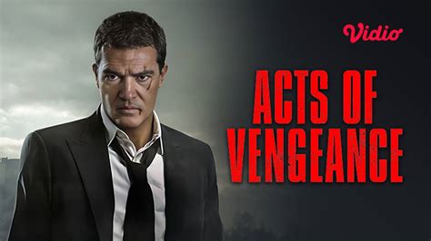 Acts of Vengeance (2017) Full Movie | Vidio