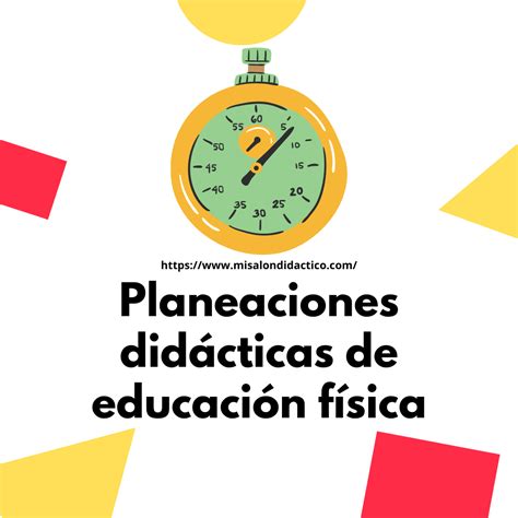 Planeaciones Did Cticas De Educaci N F Sica Para Todos Los Grados