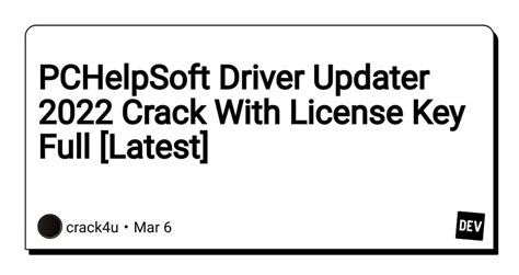 Pchelpsoft Driver Updater 2022 Crack With License Key Full Latest R