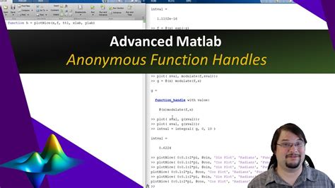 Anonymous Function Handles In Matlab Advanced Matlab Tutorial Youtube