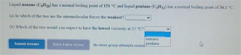 Solved Liquid nonane (C H20) has a normal boiling point of | Chegg.com