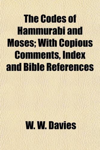 Buy The Codes Of Hammurabi And Moses With Copious Comments Index And