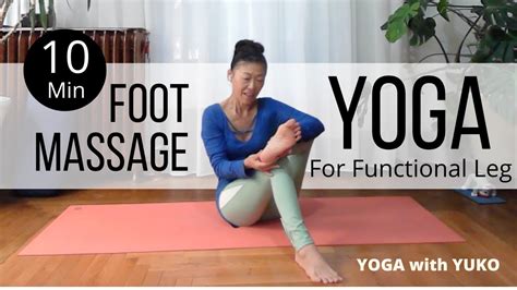 Yoga For The Feet Massage And Stretch Yoga With Yuko Youtube