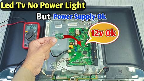 32 Inch Led Tv Repair No Red Light Problem Led Tv No Power Light