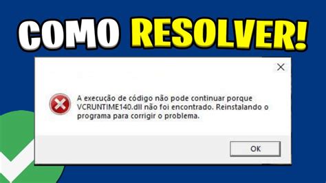 Como Resolver O Erro Vcruntime Dll Atualizado Youtube