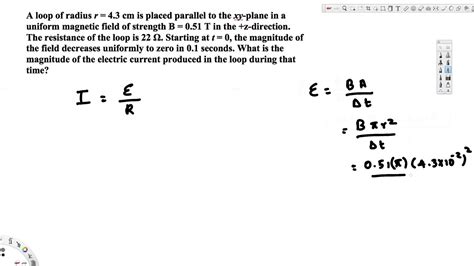 What Is The Magnitude Of The Electric Current Produced In The Loop