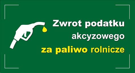 Zwrot Podatku Akcyzowego Za Paliwo Rolnicze Gmina Be Yce