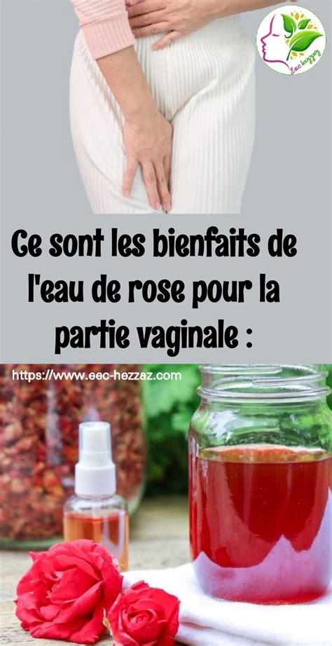 Ce Sont Les Bienfaits De L Eau De Rose Pour La Partie Vaginale