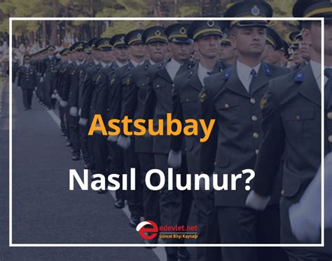 Astsubay Nas L Olunur Astsubay Olma Artlar Nelerdir Edevlet Net