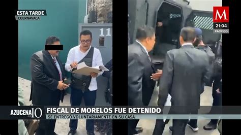 El Fiscal De Morelos Es Detenido Por Obstrucción De La Autoridad Ante