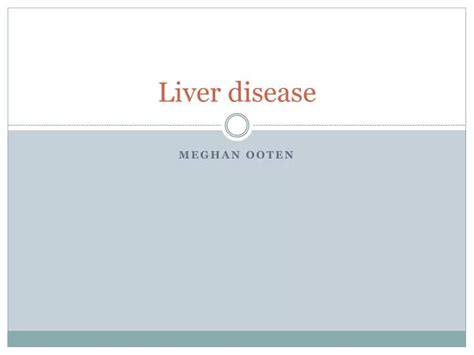 Ppt Liver Disease Powerpoint Presentation Free Download Id1990453