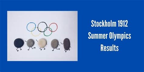 Stockholm 1912 Summer Olympics Results OT Sports