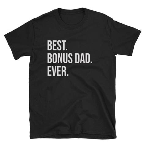 Best Bonus Dad Ever Stepdad Shirt Step Dad Shirt Stepdad Etsy