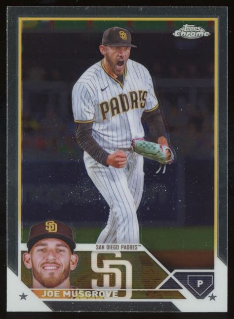 2023 TOPPS CHROME 121 JOE MUSGROVE EBay