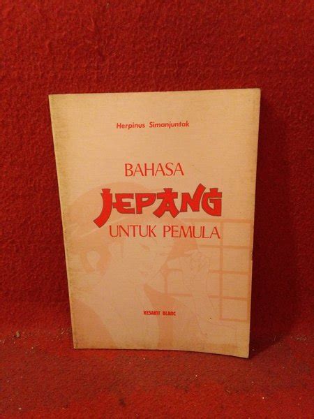 Jual Bahasa Jepang Untuk Pemula Herpinus Simanjutak Di Lapak Aylapyu