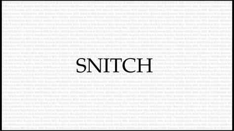 SNITCH Meaning The Secret Language Of Rogues YouTube