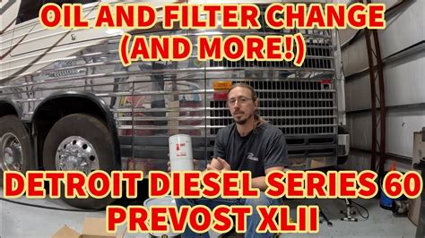 Detroit Series 60 Oil Change What Oil To Use Which Filters To Use