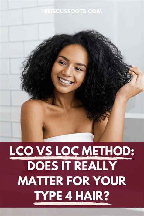 LOC Vs LCO Method How To Moisturize Natural Hair