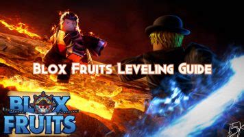 Blox Fruits Leveling Guide - How to level fast - Pillar Of Gaming