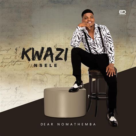 Kwazi Nsele: genres, songs, analysis and similar artists - Chosic