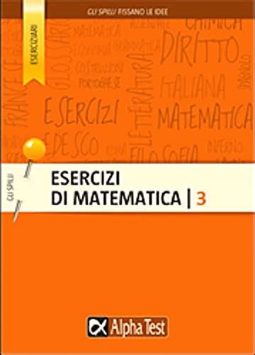 Esercizi Di Matematica Tedesco Giuseppe Abebooks