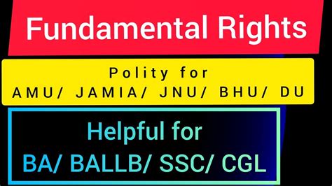 Indian Polity Fundamental Rights Polity For BA BALLB SSC CGL