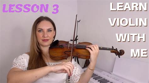 Learn To Play Violin Lesson Names Of Strings Other Notes Youtube