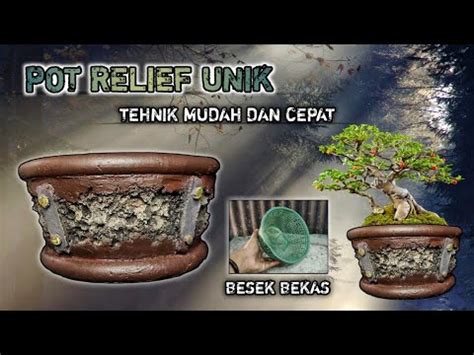 Cara Membuat Pot Relief Unik Dari Besek Bekas Tutorial Mudah Membuat