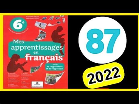 mes apprentissages en français 6éme année primaire page 87 YouTube