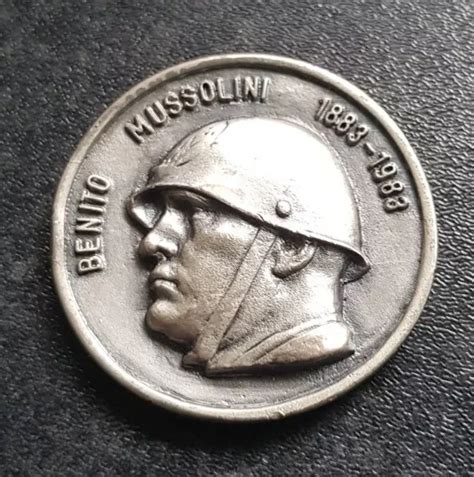 Benito Mussolini Primo Centenario Della Nascita Medaglia