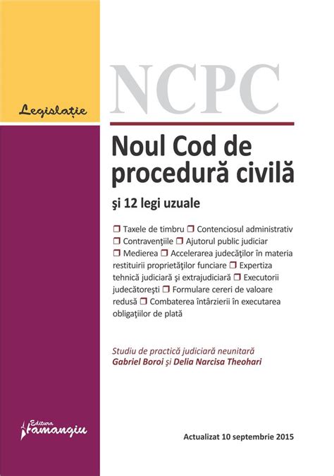 Noul Cod De Procedura Civila Si Legi Uzuale