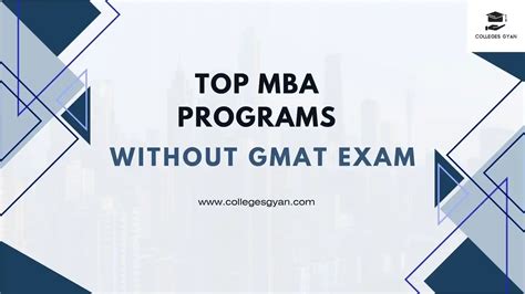 Top Mba Programs Without Gmat Exam Requirement Global Mba