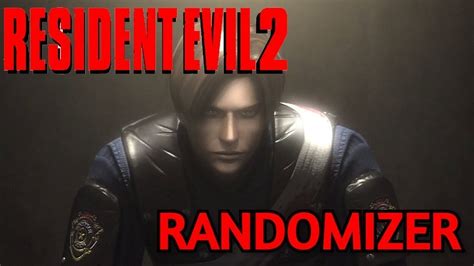 RESIDENT EVIL 2 RANDOMIZER LEON B YouTube