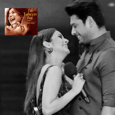 Tu Yaheen Hai Song Shehnaaz Gills Fitting Tribute To Sidharth Shukla