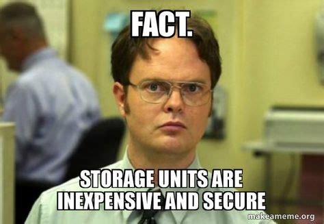 170 Storage Memes Ideas In 2021 Memes Storage Unit Rental Self