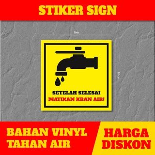 Jual Stiker Peringatan Matikan Kran Air Shopee Indonesia