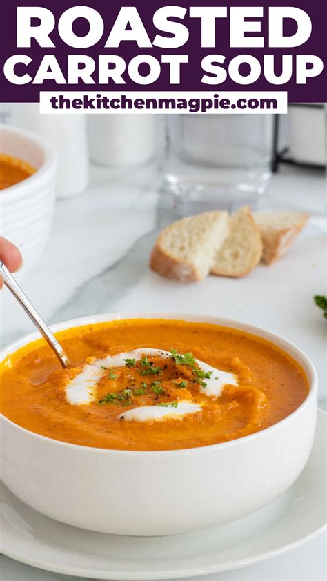 roasted carrot soup roasted perfection