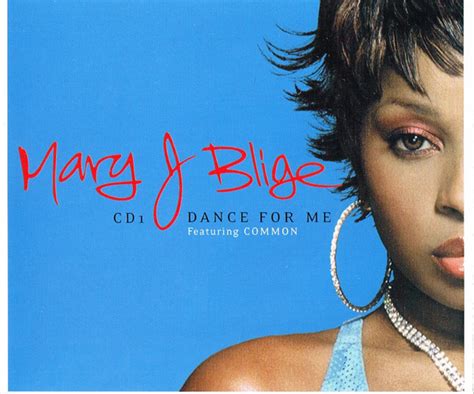 Mary J Blige Featuring Common Dance For Me 2001 Cd1 Cd Discogs