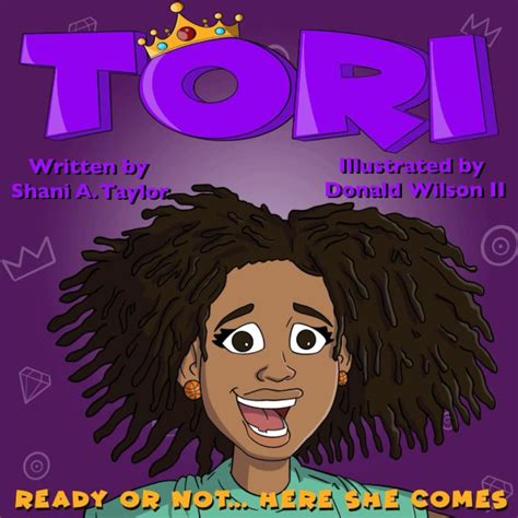 Tori Ready Or Not Here She Comes By Shani A Taylor Goodreads