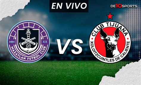 Mazatlán Vs Xolos En Vivo Juego Online Jornada 13 Clausura 2024 Liga