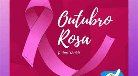 Outubro Rosa Saúde Lança Ações Preventivas Da Campanha Com Horário