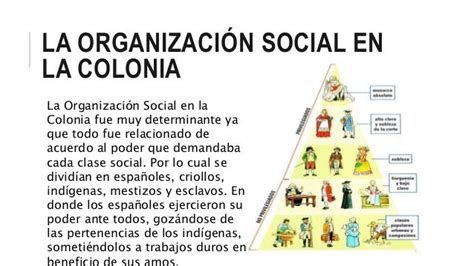 8 La Colonización Española Economía Y La Organización Social En La C