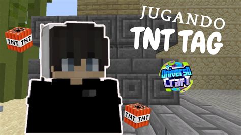 Jugando Tnt Tag En Universocraft Youtube