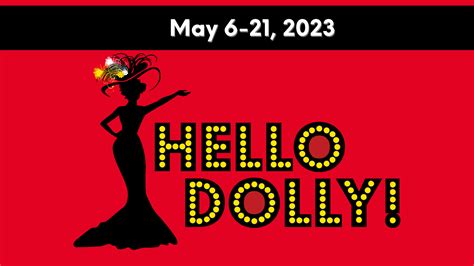 Hello Dolly Algonquin Arts Theatre