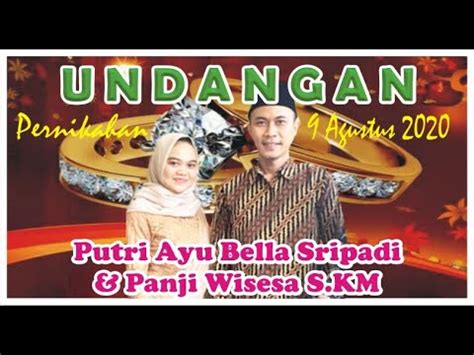 UNDANGAN Pernikahan Putri Ayu Bella Sripadi Dan Panji Wisesa S Km