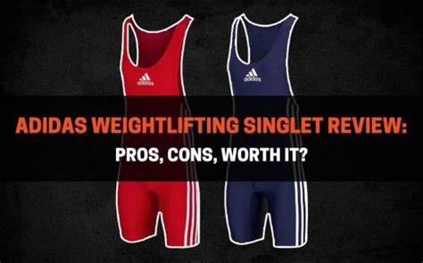 Adidas Weightlifting Singlet Review: Pros, Cons, Worth It ...