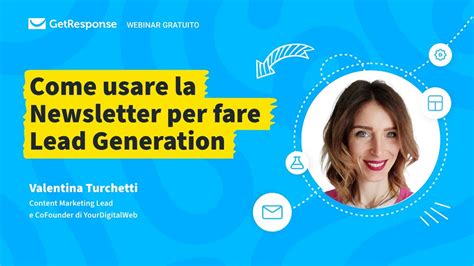 Getresponse Webinar Come Usare La Newsletter Per Fare Lead Generation