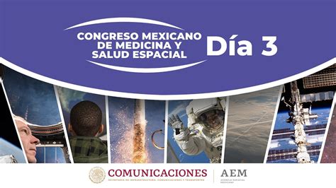 D A Vo Congreso Mexicano De Medicina Y Salud Espacial Aem